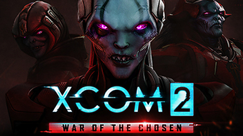 XCOM 2: War of the Chosen