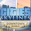 Cities: Skylines - Downtown Bundle