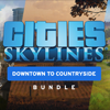 Cities: Skylines - Downtown to Countryside Bundle