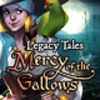 Legacy Tales: Mercy of the Gallows