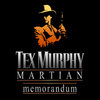 Tex Murphy: Martian Memorandum