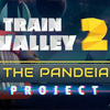 Train Valley 2 - The Pandeia Project