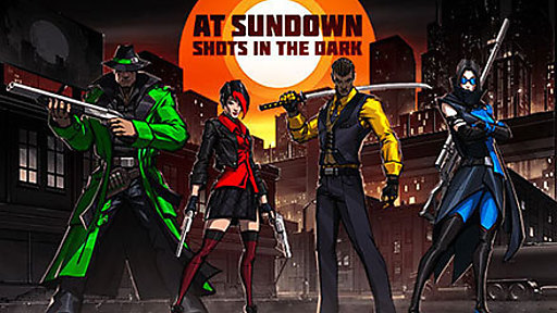 AT SUNDOWN: Shots in the Dark