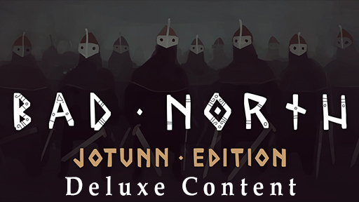 Bad North: Jotunn Edition Deluxe Edition Upgrade