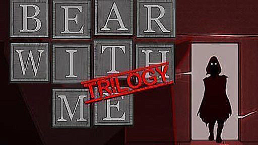 Bear With Me - Trilogy