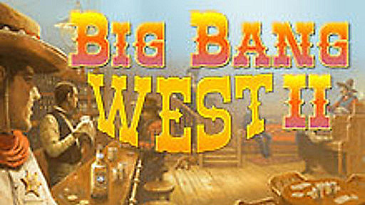 Big Bang West 2