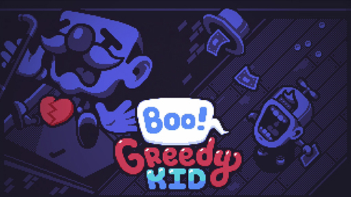 Boo! Greedy Kid