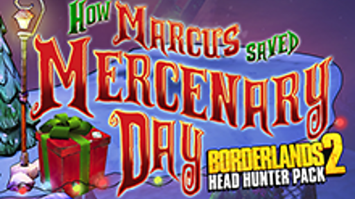 Borderlands 2: Mercenary Day