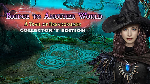 Bridge to Another World: A Trail of Breadcrumbs Collector&#039;s Edition