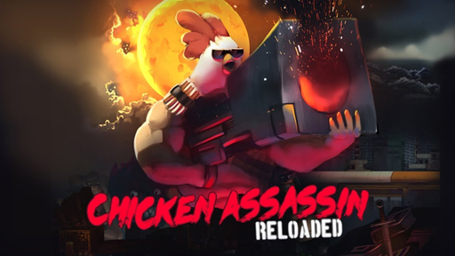 Chicken Assassin: Reloaded