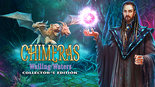 Chimeras: Wailing Waters Collector&#039;s Edition