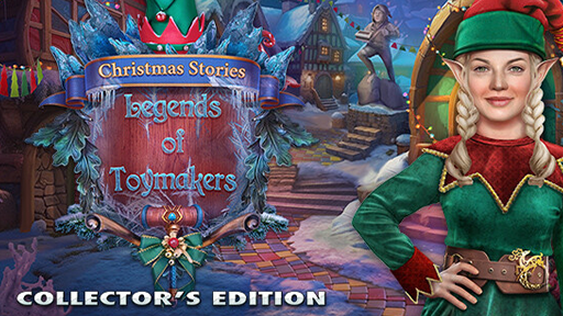 Christmas Stories: The Legend of Toymakers Collector&#039;s Edition