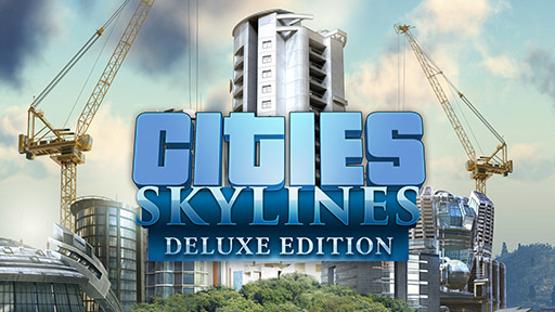 Cities: Skylines - Deluxe Edition