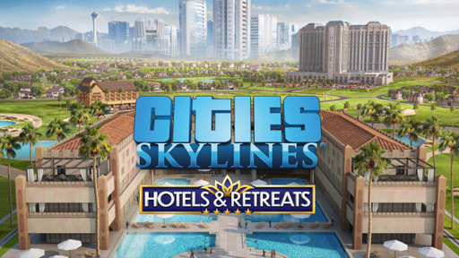 Cities: Skylines - Hotels &amp; Retreats