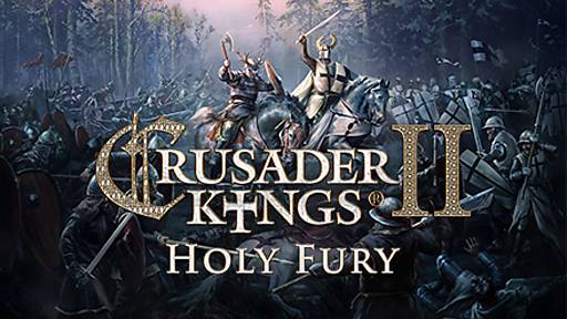 Crusader Kings II: Holy Fury