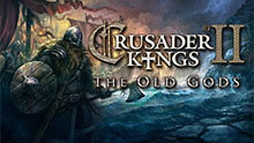 Crusader Kings II: The Old Gods