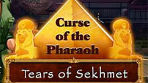 Curse of the Pharaoh: Tears of Sekhmet