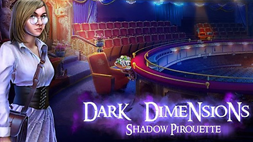 Dark Dimensions: Shadow Pirouette