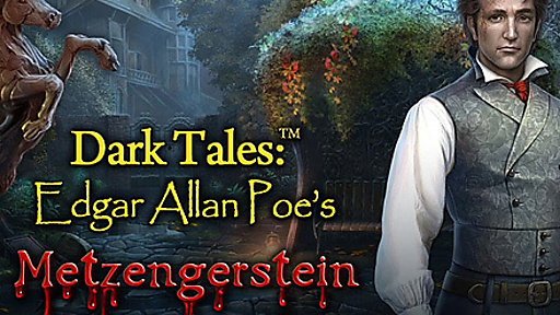 Dark Tales™: Edgar Allan Poe's Metzengerstein