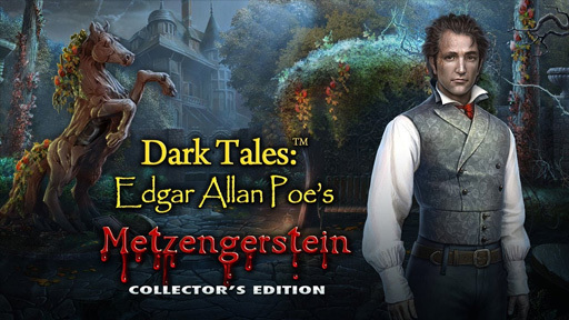 Dark Tales™: Edgar Allan Poe's Metzengerstein Collector's Edition