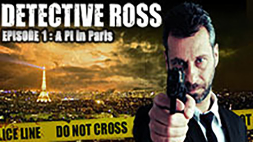 Detective Ross - Episode 1: A PI in Paris