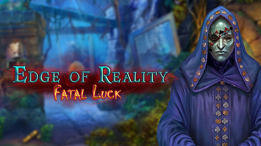 Edge of Reality: Fatal Luck