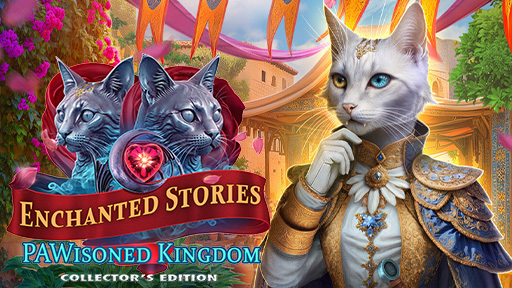 Enchanted Stories: PAWisoned Kingdom Collector's Edition