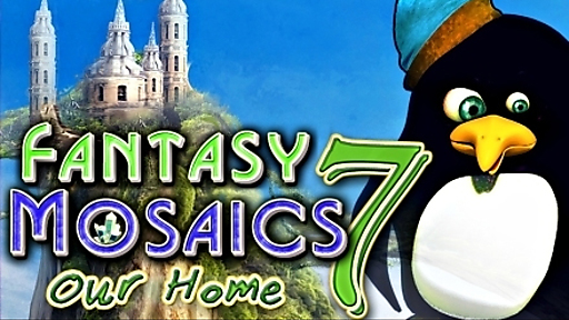 Fantasy Mosaics 7: Our Home