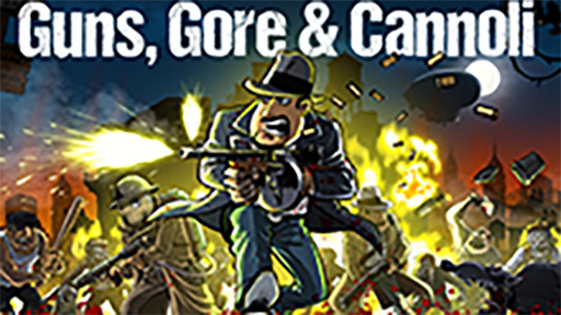 Guns, Gore & Cannoli
