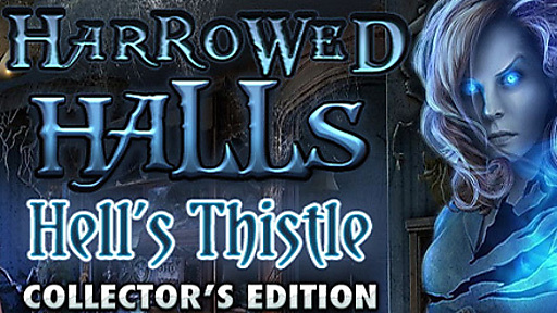 Harrowed Halls: Hell&#039;s Thistle Collector&#039;s Edition