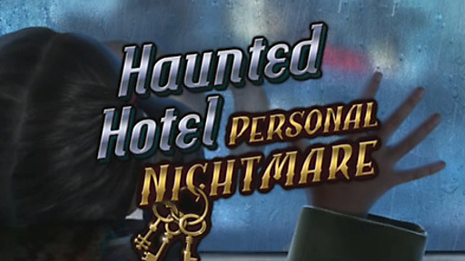 Haunted Hotel: Personal Nightmare