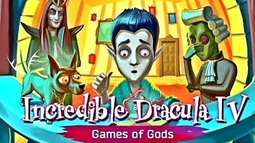 Incredible Dracula IV: Game of Gods