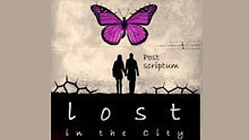 Lost in the City: Post Scriptum