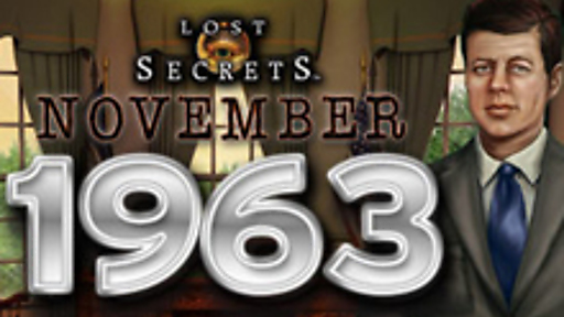 Lost Secrets: November 1963