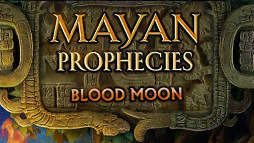 Mayan Prophecies: Blood Moon