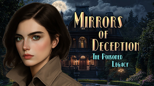 Mirrors Of Deception: The Poisoned Legacy
