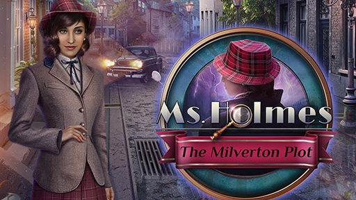 Ms. Holmes: The Milverton Plot