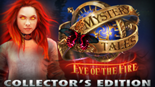 Mystery Tales: Eye of the Fire Collector's Edition | macgamestore.com