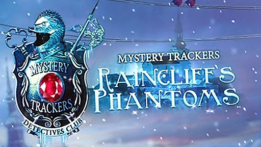 Mystery Trackers: Raincliff&#039;s Phantoms