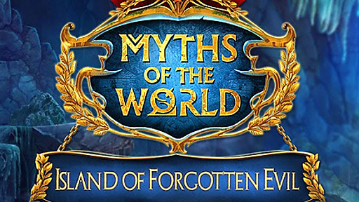 Myths of the World: Island of Forgotten Evil