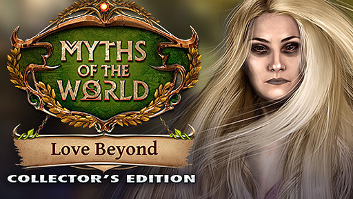 Myths of the World: Love Beyond Collector's Edition