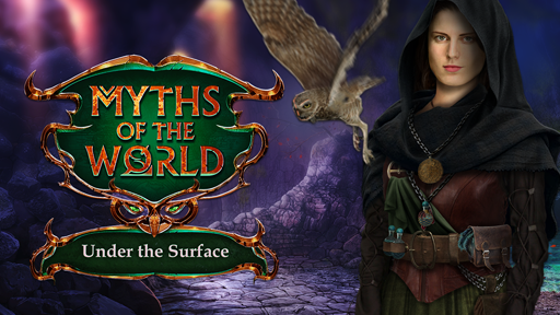 Myths of the World: Under the Surface