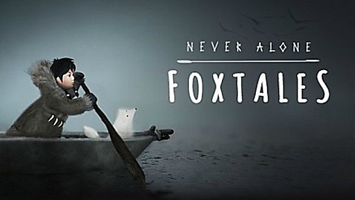 Never Alone: Foxtales