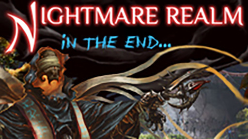 Nightmare Realm: In the End Collector's Edition