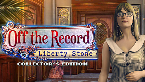 Off the Record: Liberty Stone Collector's Edition