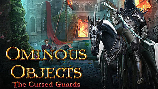 Ominous Objects: The Cursed Guards