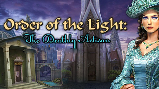 Order of the Light: The Deathly Artisan