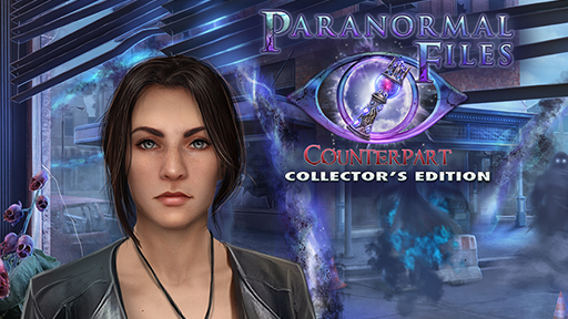 Paranormal Files: Counterpart Collector&#039;s Edition