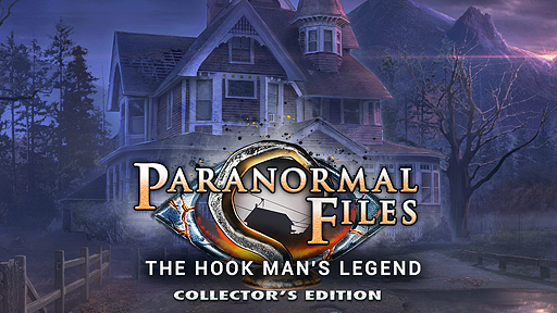 Paranormal Files: The Hook Man’s Legend Collector's Edition