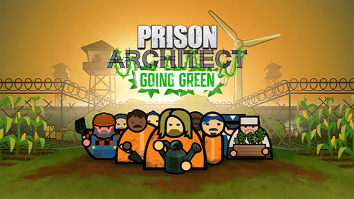 Prison Architect - Going Green